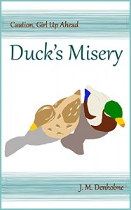 duck's misery